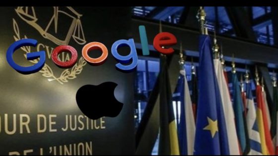 محكمة العدل الأوروبية توقع غرامة بالمليارات على شركتي آبل وغوغل